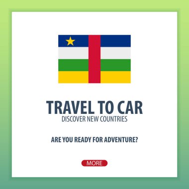 Orta Afrika Cumhuriyeti için seyahat. Keşfetmek ve yeni ülkeler keşfetmek. Macera seyahat.