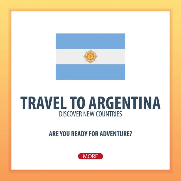 Arjantin için seyahat. Keşfetmek ve yeni ülkeler keşfetmek. Macera seyahat. — Stok Vektör