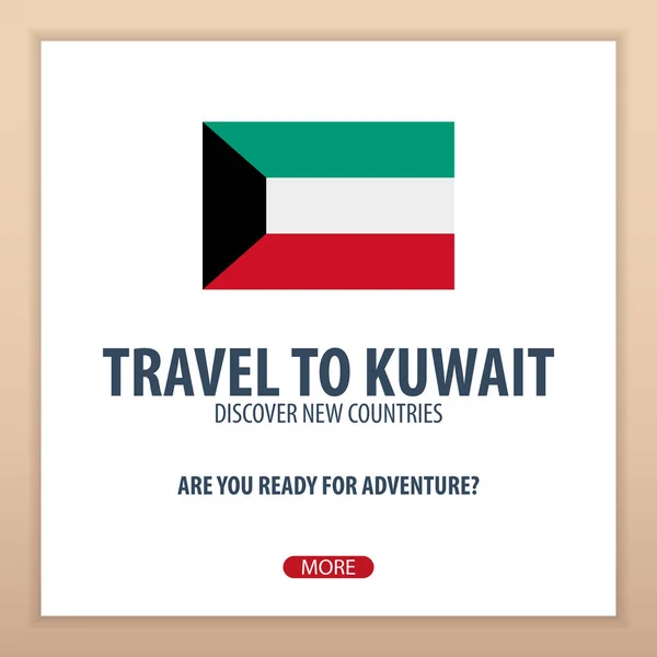 Travel to Kuwait. Discover and explore new countries. Adventure trip. — Stock Vector