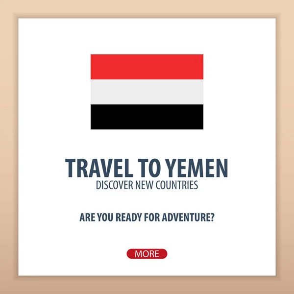 Yemen için seyahat. Keşfetmek ve yeni ülkeler keşfetmek. Macera seyahat. — Stok Vektör