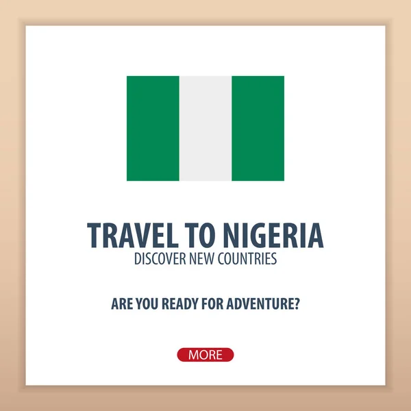 Voyage au Nigeria. Découvrez et explorez de nouveaux pays. Voyage aventure . — Image vectorielle