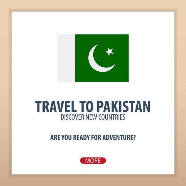 Travel to Pakistan. Discover and explore new countries. Adventure trip. — Stock Vector