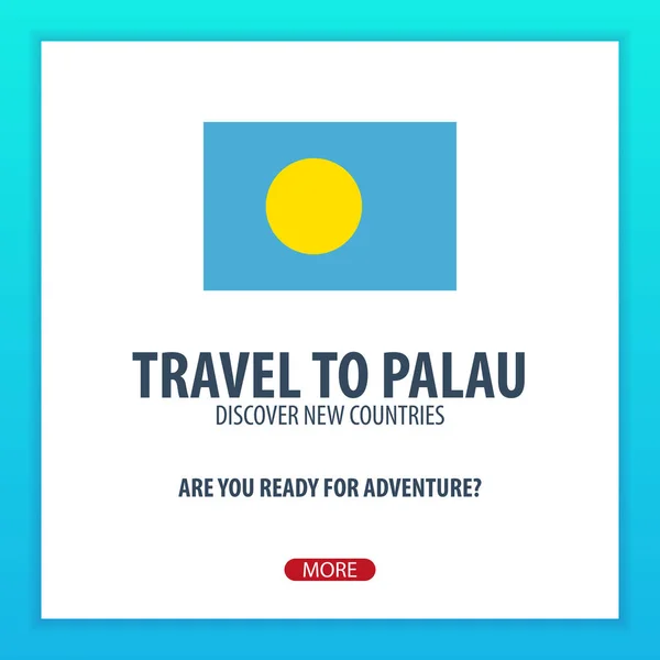 Resa till Palau. Upptäck och utforska nya länder. Äventyrsresa. — Stock vektor