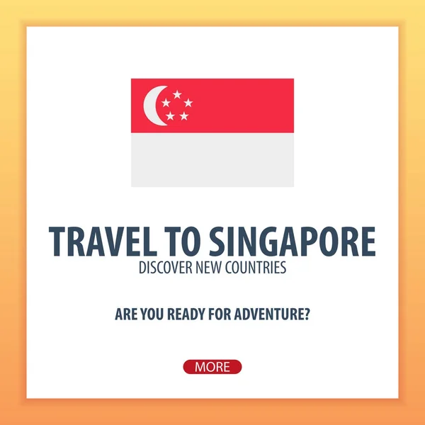 Viaje para Singapura. Descubra e explore novos países. Viagem de aventura . —  Vetores de Stock