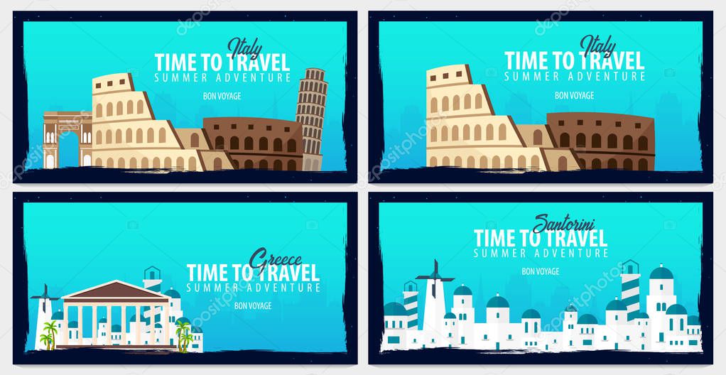 Set of travel banners to Italy and Greece. Time to Travel. Journey, trip and vacation. Vector flat illustration.