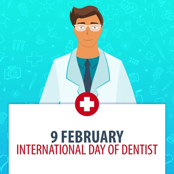 9 febbraio. Giorno internazionale di dentista. Vacanza medica. Illustrazione della medicina vettoriale . — Vettoriale Stock