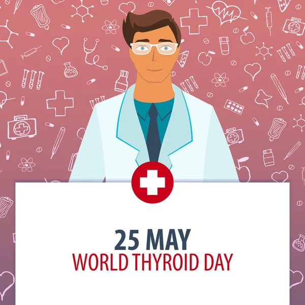 25 maggio. Giornata mondiale della tiroide. Vacanza medica. Illustrazione della medicina vettoriale . — Vettoriale Stock