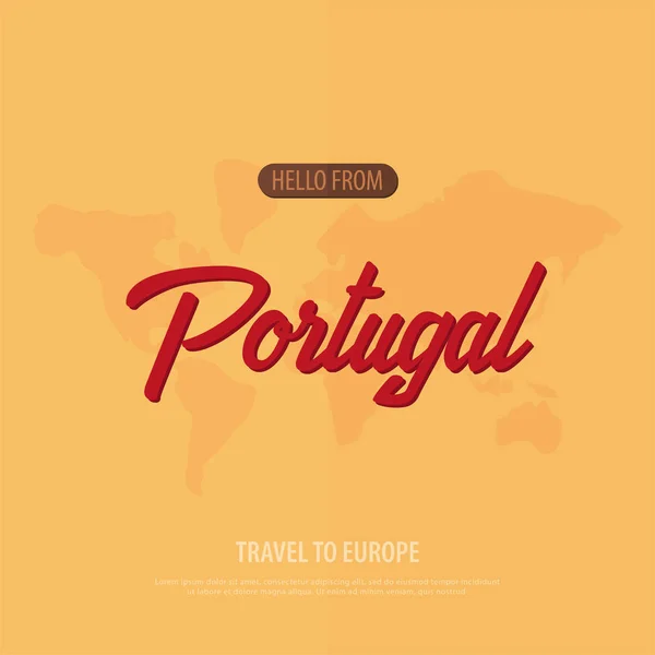 你好, 来自葡萄牙。去欧洲旅行。旅游贺卡。矢量插图. — 图库矢量图片
