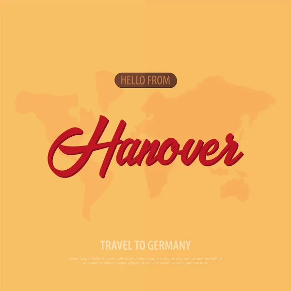 Olá de Hanôver. Viagem para a Alemanha. Cartão de saudação turística. Ilustração vetorial . — Vetor de Stock