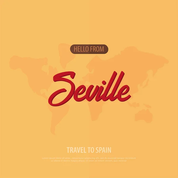 Olá de Sevilha. Viaje para Espanha. Cartão de saudação turística. Ilustração vetorial . —  Vetores de Stock