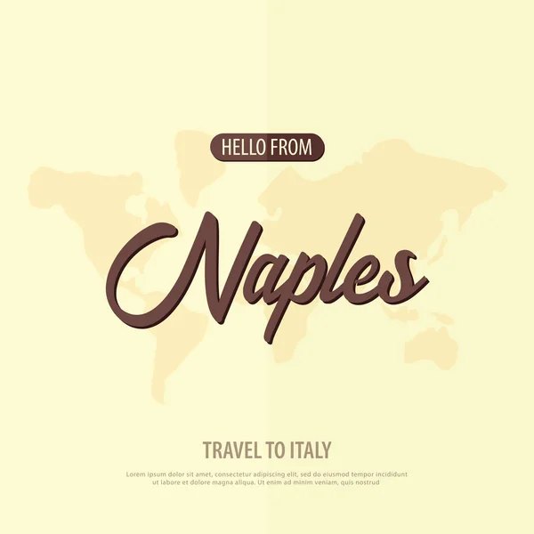 Hola desde Nápoles. Viajar a Italia. Tarjeta de felicitación turística. Ilustración vectorial . — Vector de stock