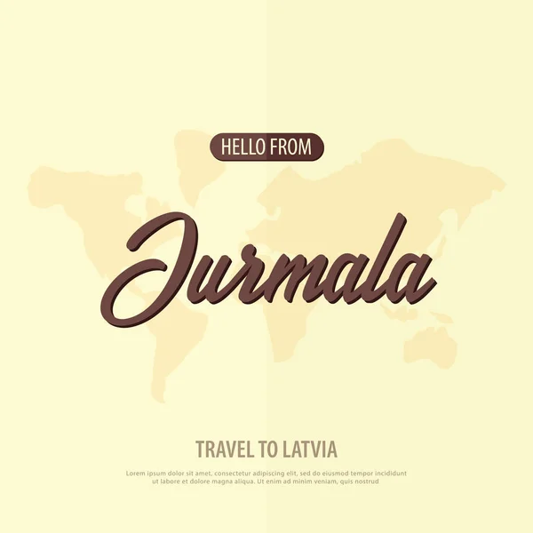 Hola desde Jurmala. Viajar a Letonia. Tarjeta de felicitación turística. Ilustración vectorial . — Vector de stock