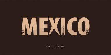 Mexico. Travel bunner with silhouettes of sights. Time to travel. Vector illustration. clipart