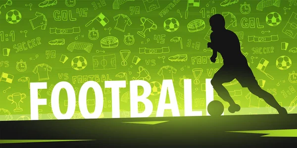 Banner de diseño de fútbol o fútbol con elementos de garabatos dibujados a mano y silueta de jugador de fútbol. Campeonato de fútbol . — Vector de stock