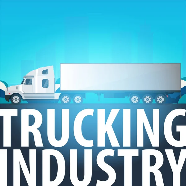 Lastbilstransporter industri banner, logistik och leverans. Semi truck. Vektorillustration. — Stock vektor
