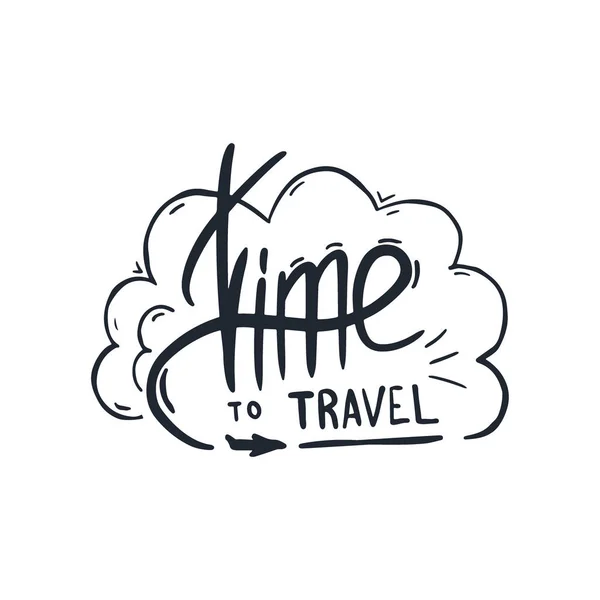 Time to Travel. Travel lettering. Travel life style inspiration quotes. Motivational typography. Calligraphy graphic design element. — Stock Vector