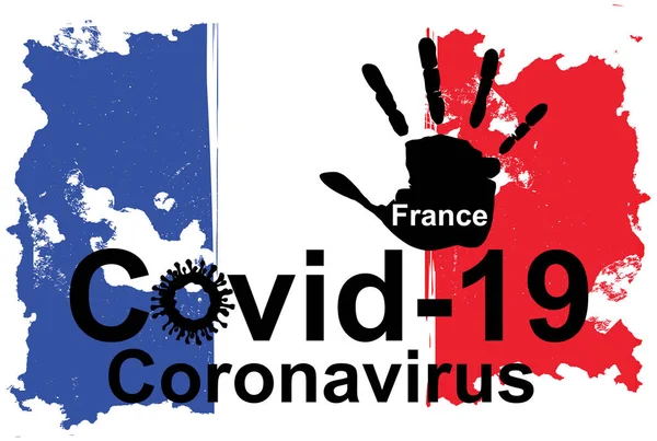 Durante Epidemia Covid Stop Coronavirus Concept Bandeira Grunge Francesa — Fotografia de Stock