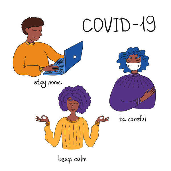 Самоизоляция во время эпидемии. Люди заботятся о себе. Сиди дома. Спокойно. Используйте маску Короновируса. Позитивные рекомендации во время эпидемии
.