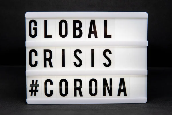 标有题词的灯箱 全球危机 — 图库照片