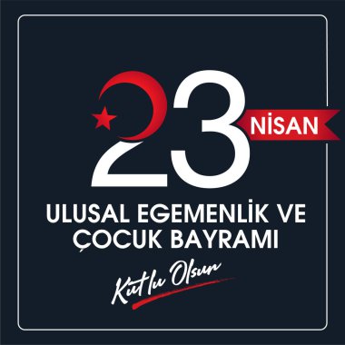(23 Nisan Ulusal Egemenlik ve Cocuk Bayrami, 100.yili Kutlu Olsun. Kutlama Tebrik Karti) 100. yıl. 23 Nisan, Ulusal Egemenlik ve Çocuklar Günü Türkiye kutlama kartı. vektör illüstrasyonu.