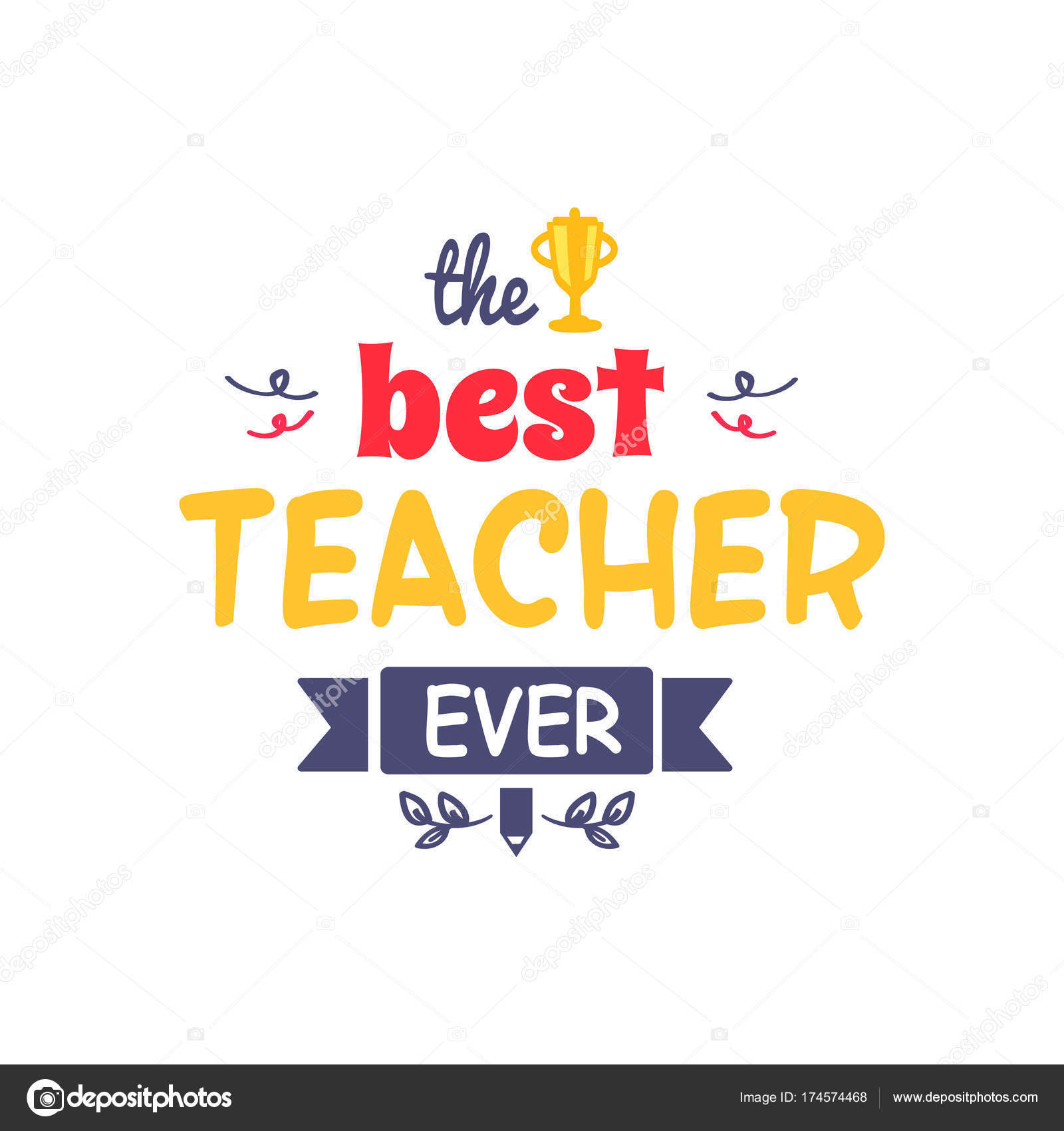 Best Teacher Ever Vector Illustration Stock Vector Image by ©robuart