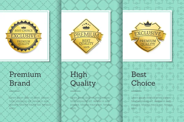 Premium merk hoge beste keus gouden kwaliteitslabels — Stockvector
