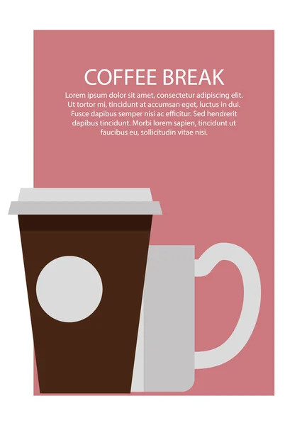 Kaffeepause-Plakat und Text-Vektor-Illustration — Stockvektor