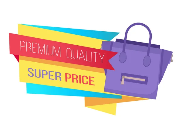 Qualidade Premium Super Preço Vector Ilustração —  Vetores de Stock
