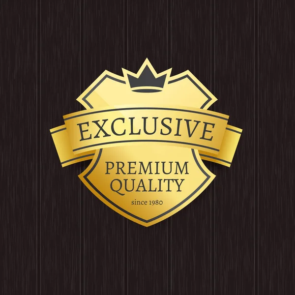 Etiqueta exclusiva de calidad premium con corona dorada — Vector de stock