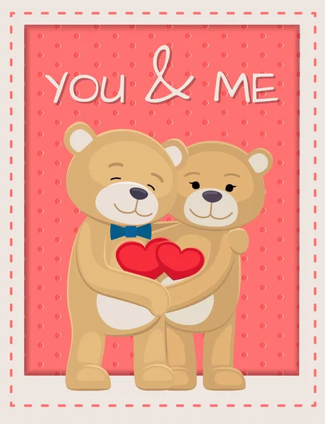 Você e eu Poster com ursos amantes segurando corações — Vetor de Stock
