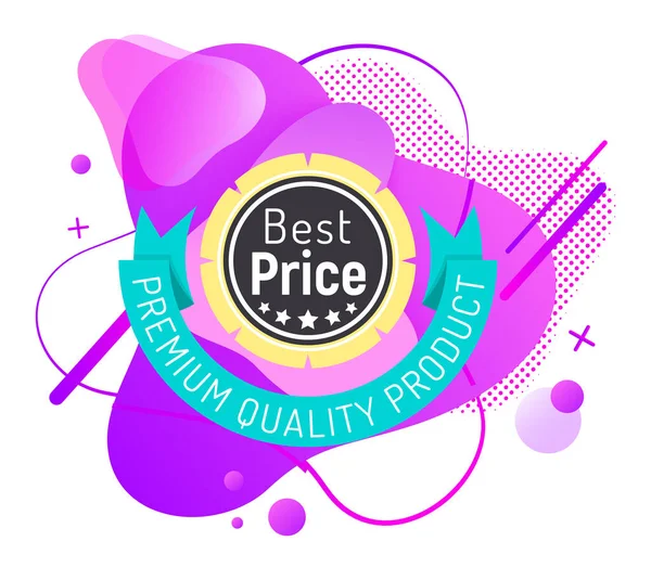 Advertising Label Best Price Liquid Shape Vector — Stockvektor