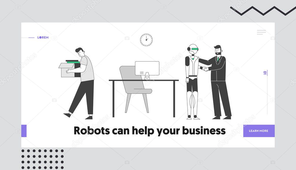 Artificial Intelligence Domination Website Landing Page. Robot Came at Work Place Instead of Person. Man Fired and Thrown Out of Office Web Page Banner. Cartoon Flat Vector Illustration, Line Art