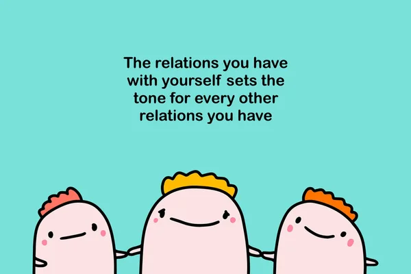 A kapcsolatod önmagaddal megadja a hangot minden barátnak együtt boldog nyomtatott plakát. — Stock Vector