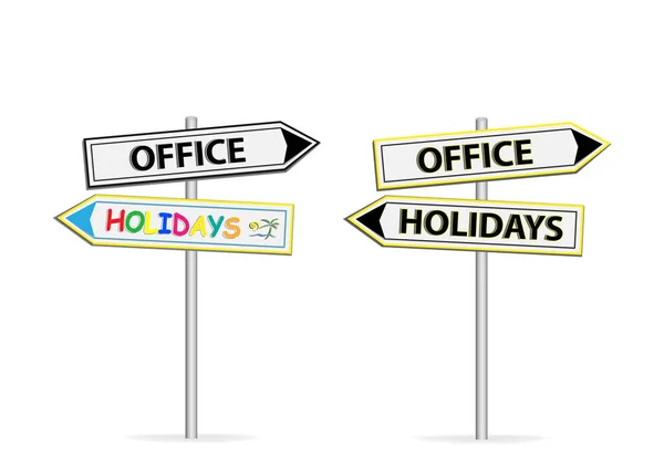 Два різних дизайну дорожніх знаків Офісні канікули ізольовані на білому тлі — стоковий вектор