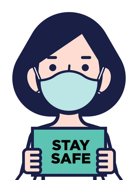 Coronavirus hastalığı halkın dikkatini çekiyor. Koruyucu cerrahi maskeli kadın elinde Stay Safe tabelası taşıyor - vektör karakter