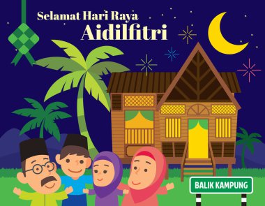 Selamat Hari Raya Aidilfitri. Müslüman karikatür ailesi, geleneksel Malay köyü evinde / Rumah Kampung Melayu 'da gece sahnesinde Müslüman festivalini kutluyor. Çeviri: Eve Dönüş - vektör