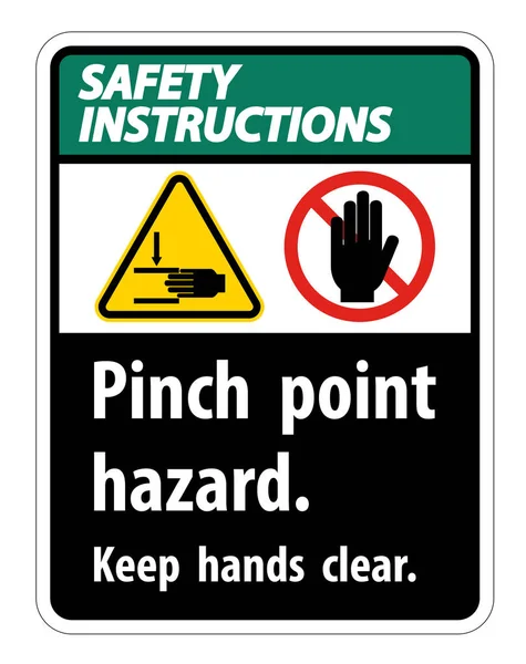 Instrucciones de seguridad Peligro de punto de pellizco, Mantenga las manos claras Signo de símbolo Aislar sobre fondo blanco, Ilustración de vectores — Vector de stock
