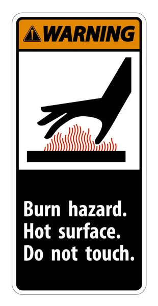 Warning Burn hazard,Hot surface,Do not touch Symbol Sign Isolate on White Background,Vector Illustration — Stock Vector
