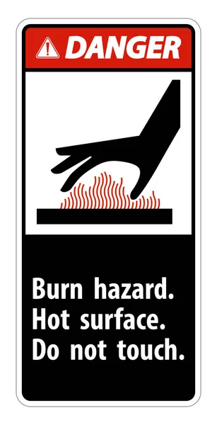 Peligro Peligro de quemadura, superficie caliente, no toque el signo de símbolo Aislar sobre fondo blanco, ilustración vectorial — Vector de stock