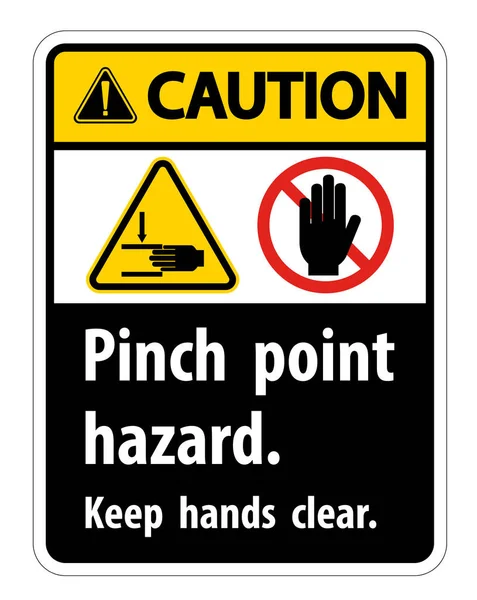 Предупреждение Pinch Point Опасность, Держите руки чистые символы Знак изоляции на белом фоне, векторная иллюстрация — стоковый вектор