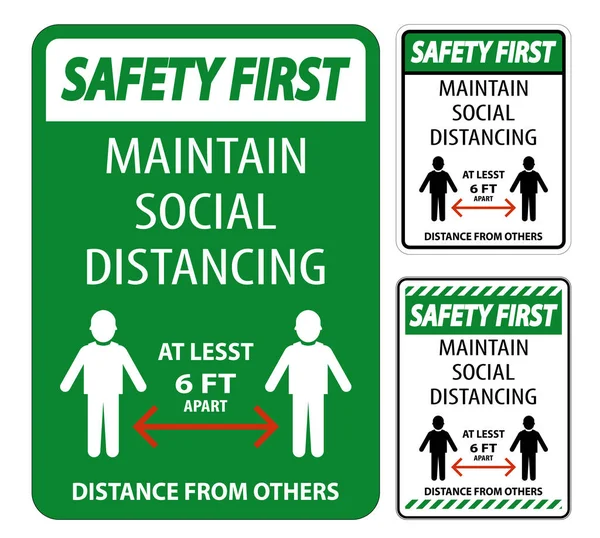 安全第一は 社会的距離を維持します少なくとも6白の背景にフィートの標識 ベクトルイラストEps — ストックベクタ