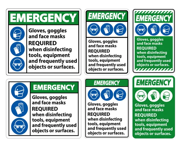 Γάντια Έκτακτης Ανάγκης Γυαλιά Και Μάσκες Προσώπου Που Απαιτούνται Σημάδι — Διανυσματικό Αρχείο