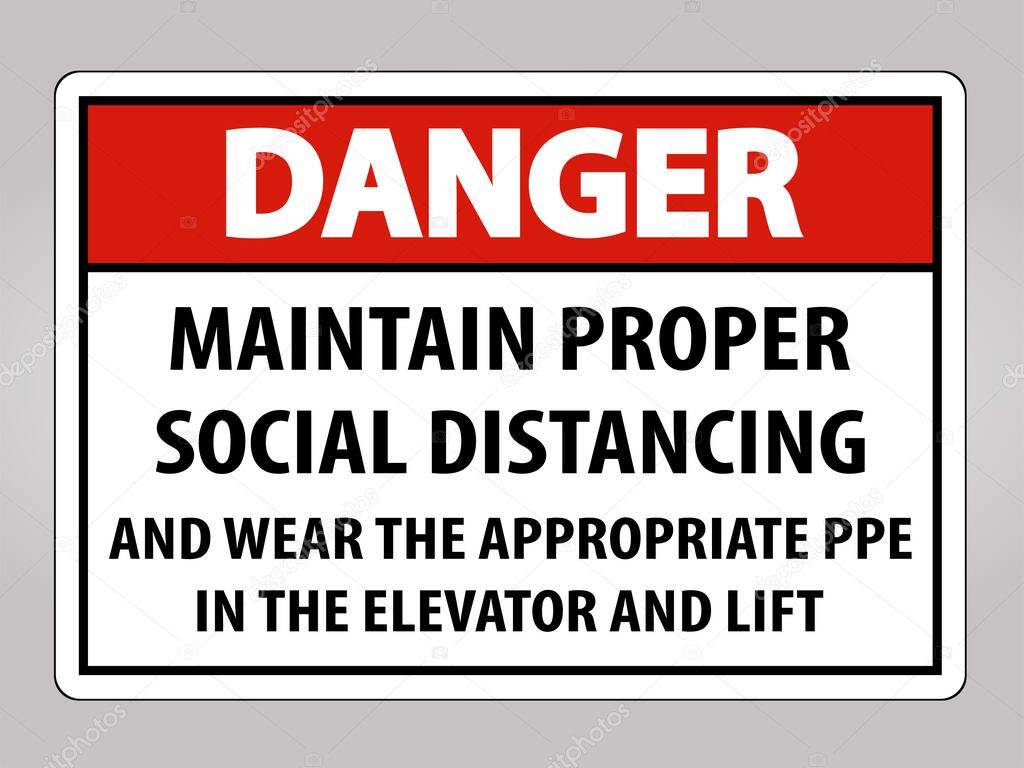 Danger Maintain Proper Social Distancing Sign Isolate On White Background,Vector Illustration EPS.10 