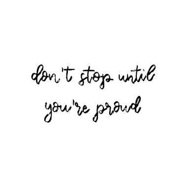 El çizimi, beyaz arka planda izole edilmiş ilham verici harfler. Tebrik kartı veya tişört baskısı için eğlenceli fırça mürekkebi yazımı, poster tasarımı.