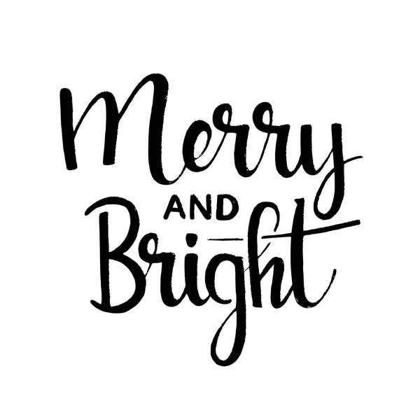 Merry and Bright handwritten ink lettering — Stock Vector