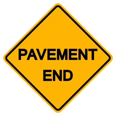 Uyarı Pavement Yolun Sonu Sembol İşareti, Vektör İllüzyonu, Beyaz Arkaplanda İzole Et, Etiket. Bölüm 10 