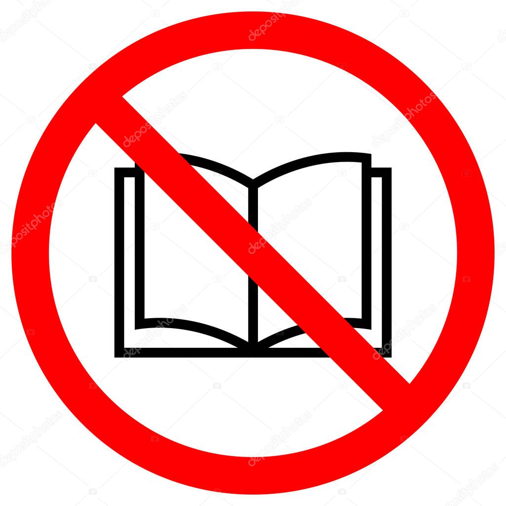 No Read A Book Sign,Vector Illustration, Isolate On White Background Label. EPS10 