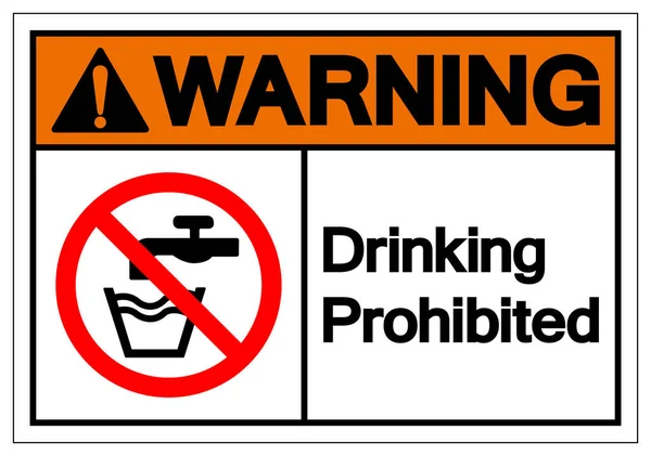 Warning Drinking Prohibited Symbol Sign, Vector Illustration, Isolate On White Background Label .EPS10 — Stock Vector