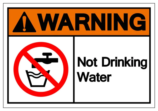 Waarschuwing Niet Drinkwatersymbool Sign Vector Illustratie Isoleren Witte Achtergrond Label — Stockvector