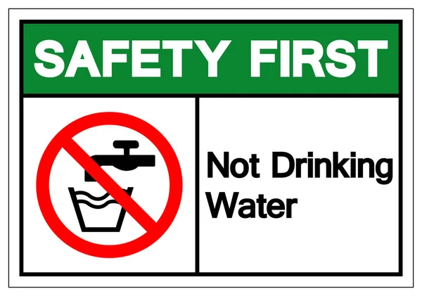 Veiligheid Eerst Geen Drinkwatersymbool Vector Illustratie Isoleren Witte Achtergrond Eps10 — Stockvector